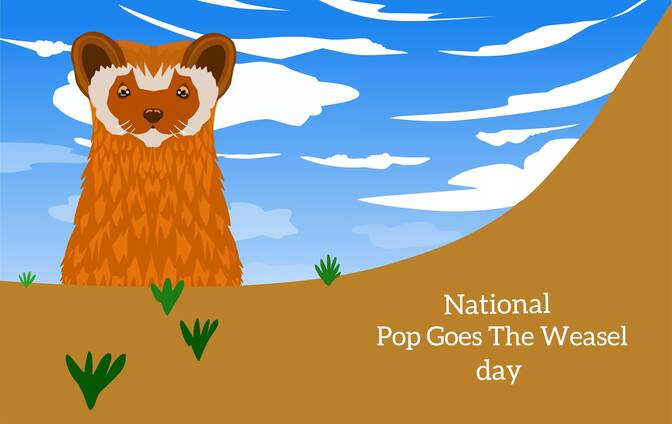 Національний день 'Pop Goes The Weasel'